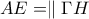 \displaystyle{AE=\parallel \Gamma H}