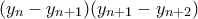 (y_n-y_{n+1})(y_{n+1}-y_{n+2})