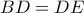BD = DE
