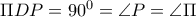 \Pi DP=90^0=\angle P =\angle \Pi