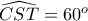 \widehat{CST}=60^{o}