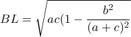 BL=\sqrt{ac(1-\dfrac{b^2}{(a+c)^2}}