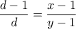 \dfrac{d-1}{d}=\dfrac{x-1}{y-1}