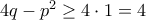 4q-p^2 \ge 4 \cdot 1=4