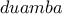 duamba 