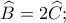 \widehat B = 2\widehat C; \widehat B = 2\widehat C;
