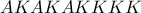 AKAKAKKKK