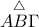 \overset{\triangle}{AB\Gamma}