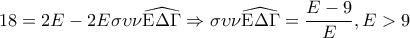 \displaystyle{18 = 2E - 2E\sigma \upsilon \nu \widehat{{\rm E}\Delta \Gamma } \Rightarrow \sigma \upsilon \nu \widehat{{\rm E}\Delta \Gamma } = \frac{{E - 9}}{E},E > 9}