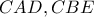 CAD, CBE