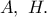 A,\ H.