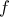 f \downarrowtail