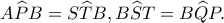 A\widehat PB=S\widehat TB, B\widehat ST=B\widehat QP.