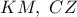 KM,\ CZ