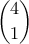 \displaystyle{\binom{4}{1}}