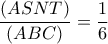 \displaystyle \frac{{(ASNT)}}{{(ABC)}} = \frac{1}{6}
