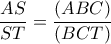 \dfrac{AS}{ST}=\dfrac{(ABC)}{(BCT)}
