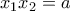 \displaystyle{x_{1}x_{2}=a}