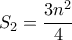 S_2=\dfrac{3n^2}{4}