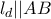 l_{d} || AB
