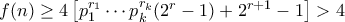 f(n)\geq 4\left[p_1^{r_1} \cdots p_k^{r_k}(2^r-1)+2^{r+1}-1\right]>4