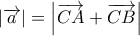 \left | \overrightarrow{a} \right |=\left | \overrightarrow{CA}+\overrightarrow{CB} \right |