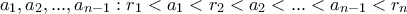 a_1,a_2,...,a_{n-1} : r_1<a_1<r_2<a_2<...<a_{n-1}<r_n