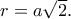 r=a\sqrt 2.