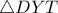 \displaystyle{ \triangle DYT }
