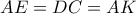 AE=DC=AK
