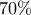70\%