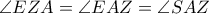 \angle EZA = \angle EAZ = \angle SAZ