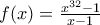 f(x)=\frac{x^{32}-1}{x-1}