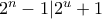 2^n - 1 | 2^u + 1