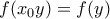 f(x_0y)=f(y)