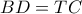 BD=TC