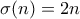 \displaystyle{\sigma(n) = 2n}