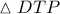 \vartriangle DTP