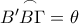 B\overset{\frown}{'B\Gamma}=\theta