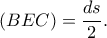 (BEC)=\dfrac{ds}{2}.