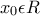 x_{0}\epsilon R