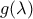 g(\lambda)
