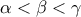 \displaystyle{ \alpha < \beta<\gamma}