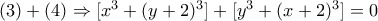 (3)+(4)\Rightarrow [x^3+(y+2)^3]+[y^3+(x+2)^3]=0