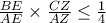 \frac{BE}{AE}\times \frac{CZ}{AZ}\leq \frac{1}{4} \frac{BE}{AE}\times \frac{CZ}{AZ}\leq \frac{1}{4}