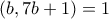 (b,7b+1)=1