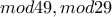 mod 49, mod 29