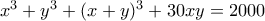 x^3+y^3+(x+y)^3+30xy=2000