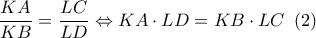 \dfrac{{KA}}{{KB}} = \dfrac{{LC}}{{LD}} \Leftrightarrow KA \cdot LD = KB \cdot LC\,\,\,(2)
