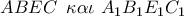 ABEC\,\,\,\kappa \alpha \iota \,\,{A_1}{B_1}{E_1}{C_1}\,